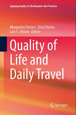 Quality of Life and Daily Travel