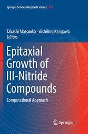 Epitaxial Growth of III-Nitride Compounds