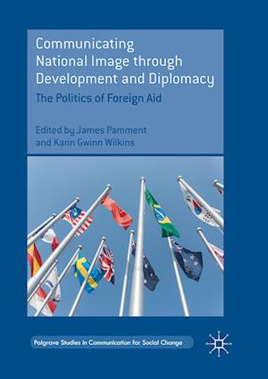 Communicating National Image through Development and Diplomacy