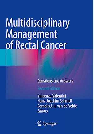 Multidisciplinary Management of Rectal Cancer