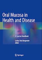 Oral Mucosa in Health and Disease