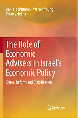 The Role of Economic Advisers in Israel's Economic Policy