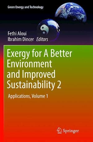 Exergy for A Better Environment and Improved Sustainability 2