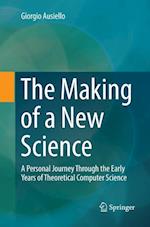 The Making of a New Science