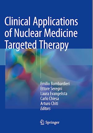 Clinical Applications of Nuclear Medicine Targeted Therapy