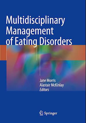 Multidisciplinary Management of Eating Disorders