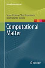 Computational Matter