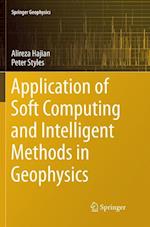 Application of Soft Computing and Intelligent Methods in Geophysics