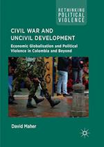 Civil War and Uncivil Development