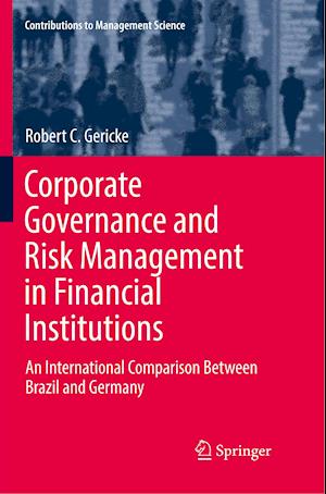 Corporate Governance and Risk Management in Financial Institutions