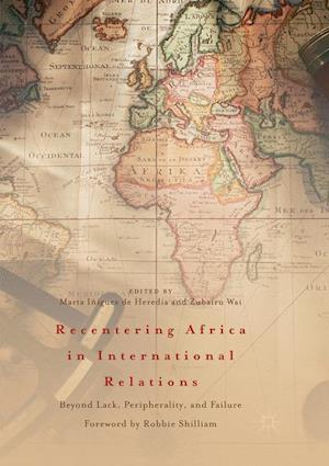 Recentering Africa in International Relations