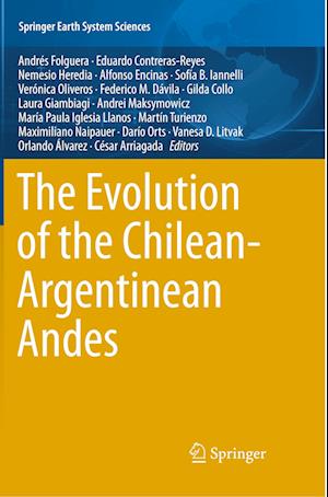 The Evolution of the Chilean-Argentinean Andes