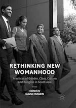 Rethinking New Womanhood