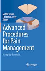 Advanced Procedures for Pain Management