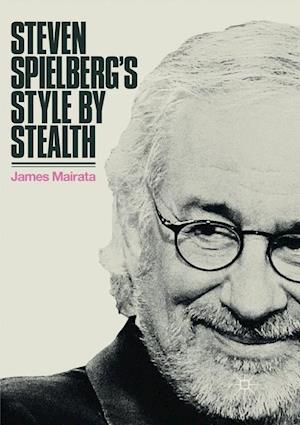 Steven Spielberg's Style by Stealth