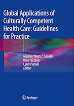 Global Applications of Culturally Competent Health Care: Guidelines for Practice