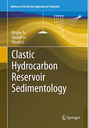 Clastic Hydrocarbon Reservoir Sedimentology