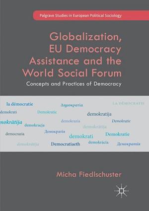 Globalization, EU Democracy Assistance and the World Social Forum