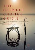 The Climate Change Crisis