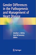 Gender Differences in the Pathogenesis and Management of Heart Disease
