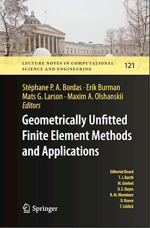 Geometrically Unfitted Finite Element Methods and Applications