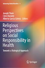 Religious Perspectives on Social Responsibility in Health
