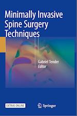 Minimally Invasive Spine Surgery Techniques