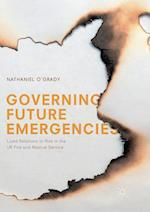 Governing Future Emergencies