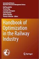 Handbook of Optimization in the Railway Industry
