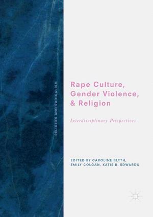 Rape Culture, Gender Violence, and Religion