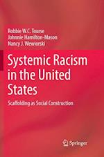 Systemic Racism in the United States