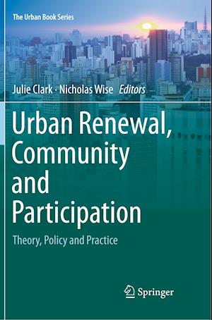 Urban Renewal, Community and Participation