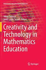 Creativity and Technology in Mathematics Education