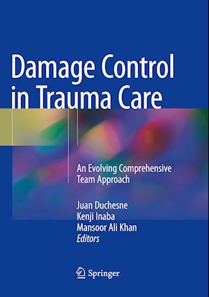 Damage Control in Trauma Care