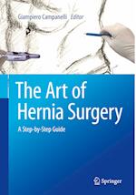 The Art of Hernia Surgery