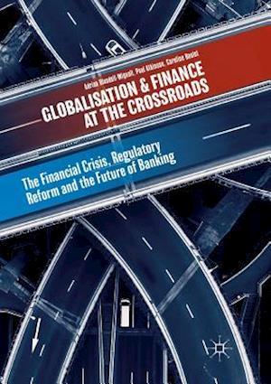 Globalisation and Finance at the Crossroads