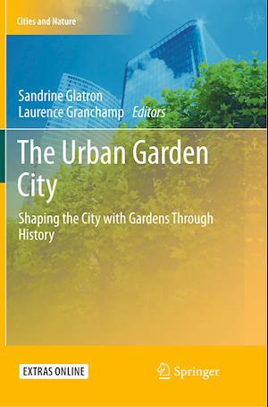 The Urban Garden City