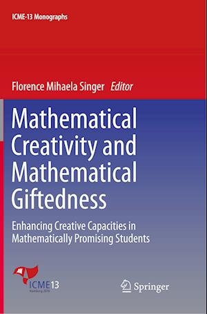 Mathematical Creativity and Mathematical Giftedness