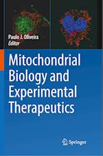 Mitochondrial Biology and Experimental Therapeutics