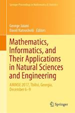 Mathematics, Informatics, and Their Applications in Natural Sciences and Engineering