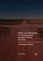 Affect and Belonging in Contemporary Spanish Fiction and Film