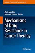 Mechanisms of Drug Resistance in Cancer Therapy