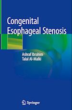 Congenital Esophageal Stenosis