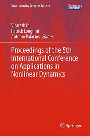 Proceedings of the 5th International Conference on Applications in Nonlinear Dynamics