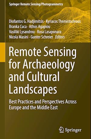 Remote Sensing for Archaeology and Cultural Landscapes