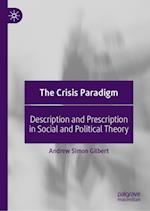 The Crisis Paradigm
