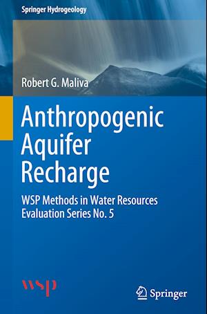 Anthropogenic Aquifer Recharge