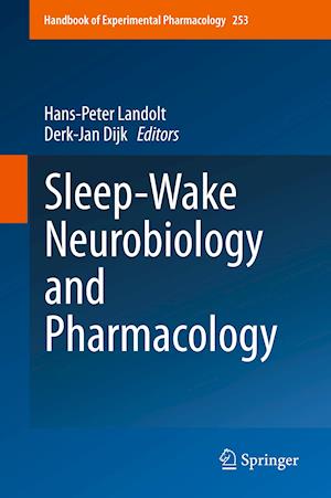 Sleep-Wake Neurobiology and Pharmacology