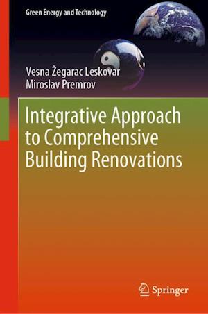 Integrative Approach to Comprehensive Building Renovations