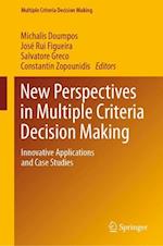 New Perspectives in Multiple Criteria Decision Making